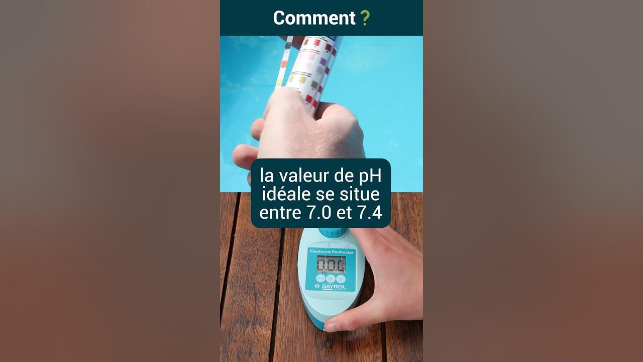 TUTO Mesures de la qualité de l'eau de piscine au testeur électronique  Pooltester de BAYROL 