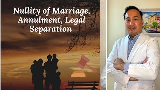 Usaping Legal #1 Ang Batas sa Nullity of Marriage, Annulment, Legal Separation?