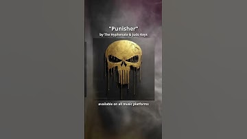 Thumbnail of Punisher [ song ] The Hyphenate X Judo Keys