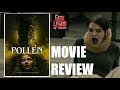 POLLEN ( 2023 Ava Rose Kinard ) Psychological Thriller Horror Movie Review