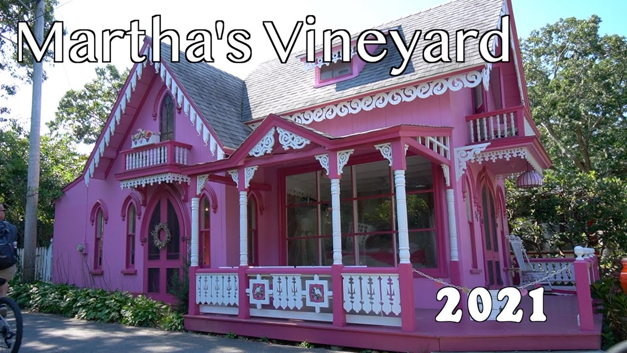 Martha's Vineyard 2021