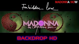 MADONNA - FORBIDDEN LOVE  - CONFESSIONS TOUR BACKDROP - REMSTERED 1080p