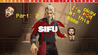 Sifu with Jordan (part 2)