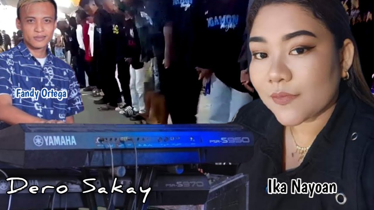 Dero Terbaru Ika Nayoan Ft Fandy Ortega | Desa Sakay