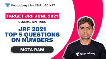 Target JRF June 2021| JRF 2021 Top 5 Questions on Numbers| General Aptitude| Mota Ram| Unacademy
