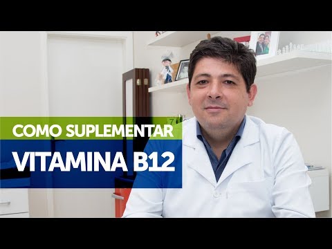 Vitamina B12 - Como Suplementar