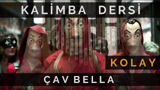 Kalimba Dersi - La Casa De Papel (Çav Bella) / Kolay