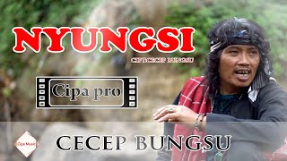 NYUNGSI - CECEP BUNGSU (OFFICIAL MUSIC VIDEO)