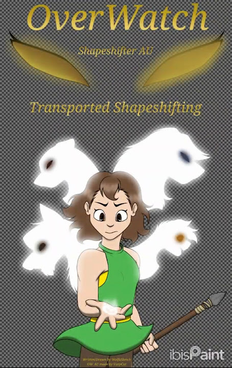 OW Shapeshifter AU Transported Shapeshifting Title