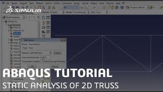 SIMULIA How-to Tutorial for Abaqus | Analysis of a 2D Truss (Part 1/2-Static) screenshot 5