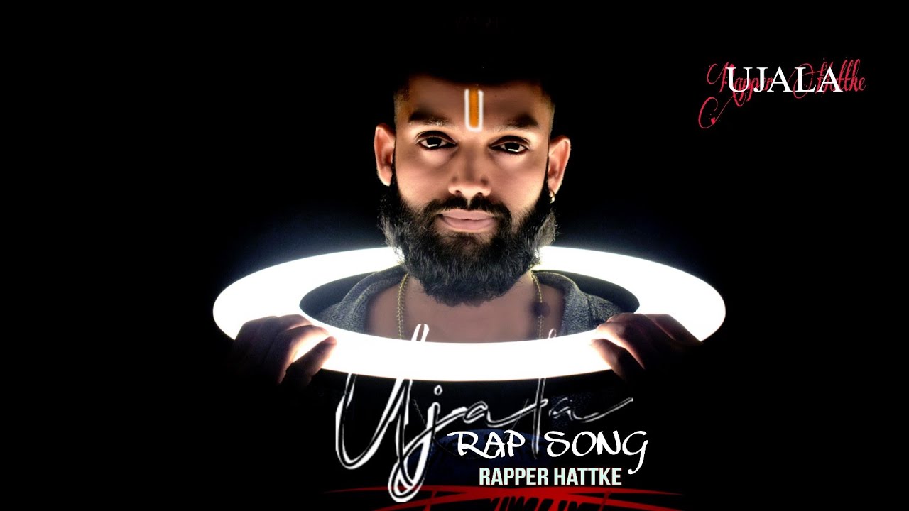 Music Video Rpper Rapper Hattke - Ujala - Rap Song / Prod. By 10 Bitz - Official Video ...