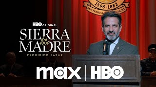 Sierra Madre: Prohibido pasar | Episodio 6 | Max