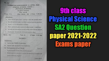 9th class  Physical Science   SA2 Question paper 2021-2022 Exams paper