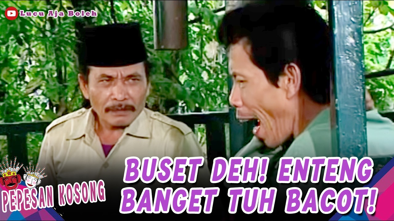 ENTENG BANGET TUH BACOT! BOLOT JEMBER KALO NGELIAT MUKA MALIH | PEPESAN KOSONG | EPS 96