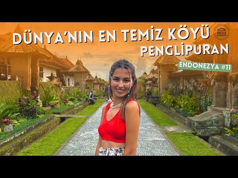 Bali'de ki Mutluluk Köyü! | Endonezya #11