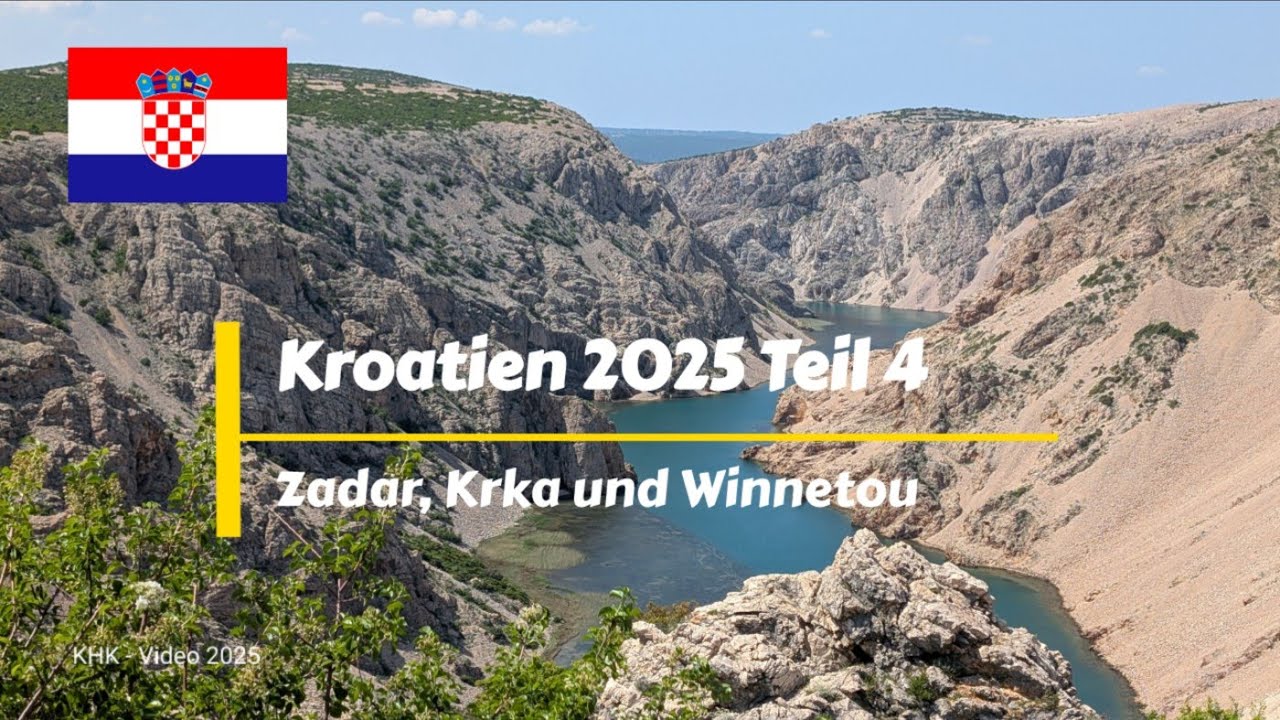 Zadar, Krka-Nationalpark und Winnetou - Teil 4 der Wohnwagen-Reise nach Kroatien