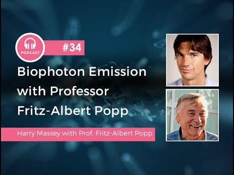 34 | Biophoton Emission with Fritz-Albert Popp