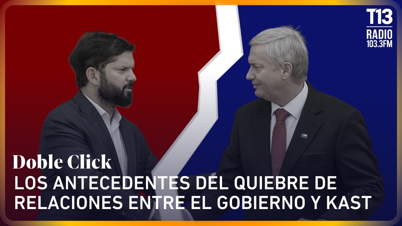 Los antecedentes del quiebre de relaciones entre el Gobierno y Kast | Doble Click