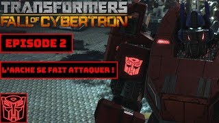 Transformers La Chute De Cybertron : Episode 2 : L'ARCHE SE FAIT ATTAQUER !