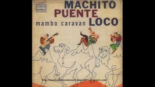 Mambo Diablo - Machito & Tito Puente & Joe Loco chords