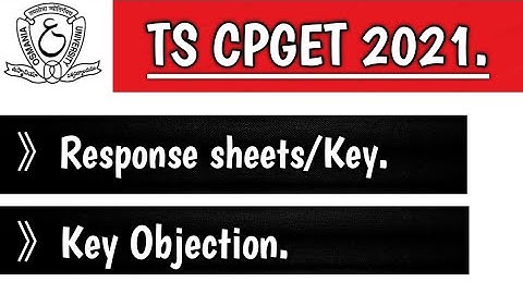 TS CPGET Response sheets/Key| TS CPGET Key Objection |TS CPGET 2021.