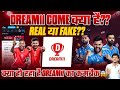 Dream11 Come क्या है?? Real या Fake?? क्या हो रहा है Dream11 का कमबैक😱😱