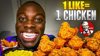 Eating 1 KFC Chicken for every Like on this video