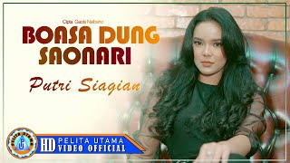 Putri Siagian - Boasa Dung Saonari | Lagu Batak Terbaik 2022