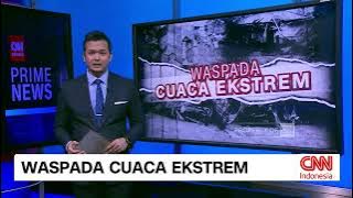 Waspada Cuaca Ekstrem