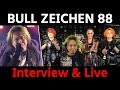 【BULL ZEICHEN 88】規格外のゲストの登場!!ライブ&インタビュー!<ライブハウスで活躍している今注目のアーティストを1日1組紹介する番組「MUSIC×HUNTER 365」>第41回