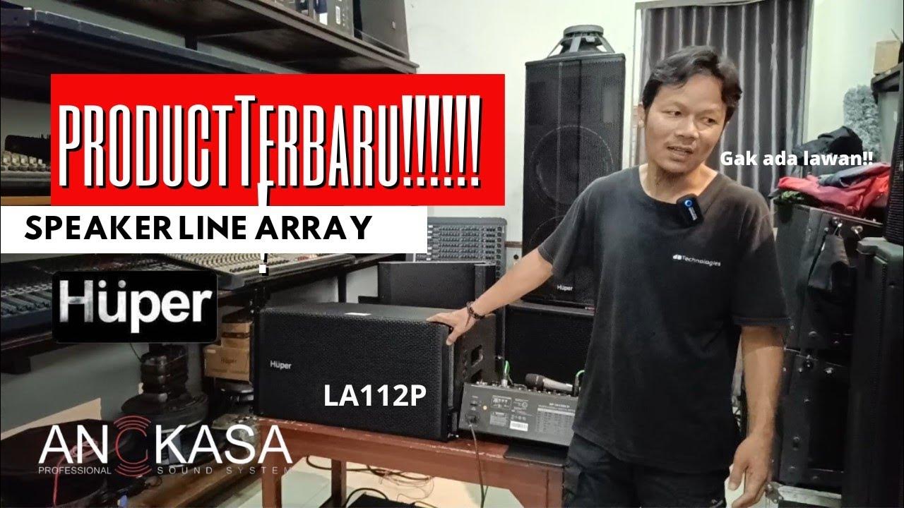 Test Prodak Baru Speaker Line Array HUPER 112 P YouTube
