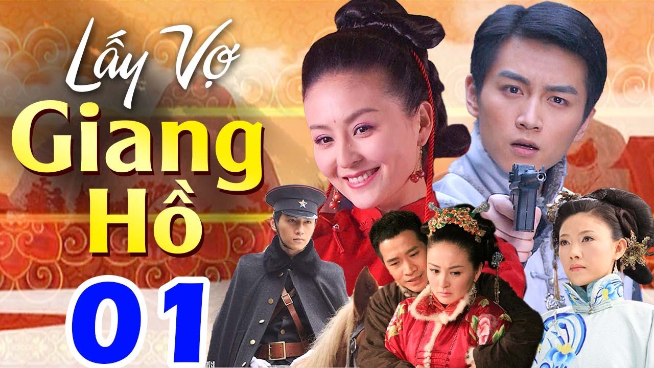 Lấy Vợ Giang Hồ - Tập 01 | Phim Bộ Tình Cảm Trung Quốc Mới Nhất | Phim Hay 2025 Thuyết Minh
