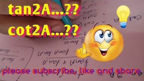 The formulas of tan2A & cot2A. #highschool #allinone