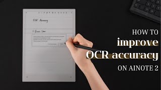 [How to] improve OCR accuracy on AINOTE 2