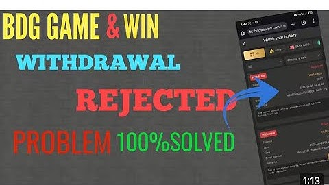 Bdg withdrawal rejected problem 100% solution || bdg withdrawal successful but not recieved 