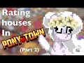 Rating houses | Part 2 | School edition | Pony Town