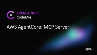 AI/Run CodeMie: AWS AgentCore MCP Servers