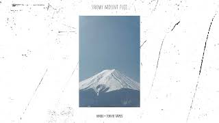 Download Lagu Vindu \u0026 tokyo tapes - Snowy Mount Fuji [Official Audio] MP3