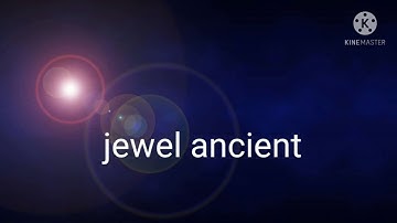 Jewel ancient 1 - 10 three stars