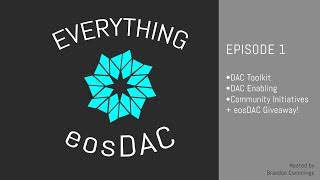 Everything eosDAC EP 1