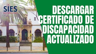 DESCARGAR certificado de discapacidad actualizado FVMO-SIES