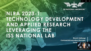 NLRA 2023-1 Technology Advancement and Applied Research Leveraging the ISS National Lab