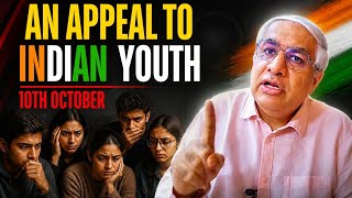 An Appeal To Indian Youth, Society And The Government | Let Better Sense Prevail