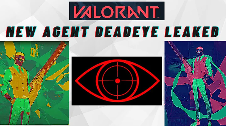 VALORANT | NEW AGENT LEAKED ALREADY - DEADEYE.