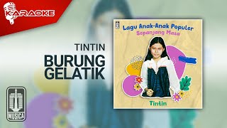 Tintin - Burung Gelatik (Official Karaoke Video)