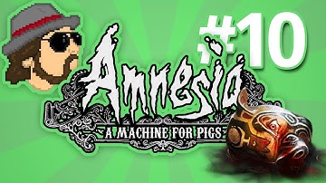 Amnesia: A Machine for Pigs - PART 10 - Corrado Games