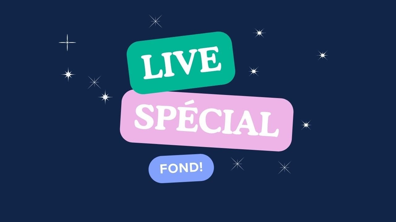 live du mercredi SPÉCIAL FOND!