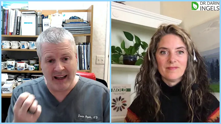 Dr. Darin Ingels and Dr. Jill Crista: Mold and Myc...