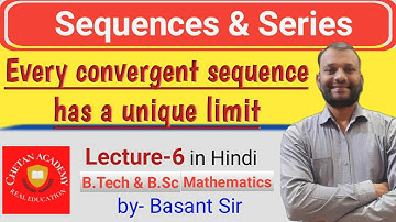 Limit of a sequence is unique | Uniqueness of Limit | Sequence & Series |