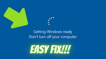 Best Fix of Getting Windows Ready Don
